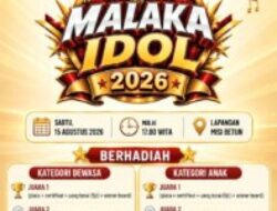 Final Malaka Idol 2026 Digelar Hari Ini, Berhadiah Jutaan Rupiah, Piala, Sertifikat dan Winner Board